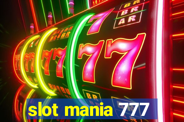 slot mania 777