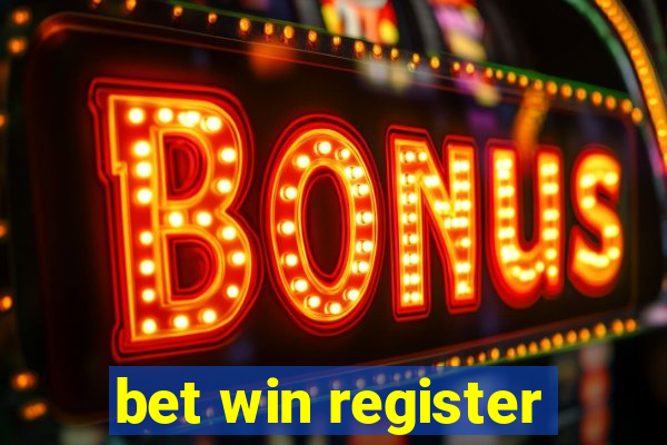 bet win register