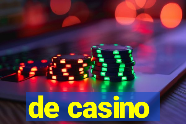 de casino