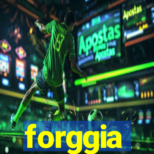 forggia