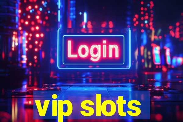 vip slots