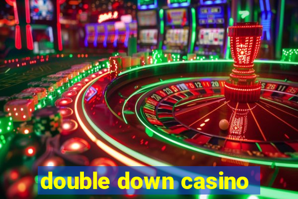 double down casino