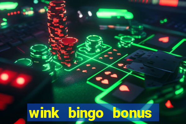 wink bingo bonus promo codes