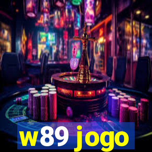 w89 jogo