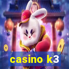 casino k3