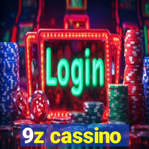 9z cassino