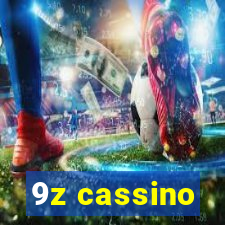 9z cassino