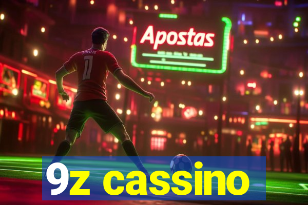 9z cassino