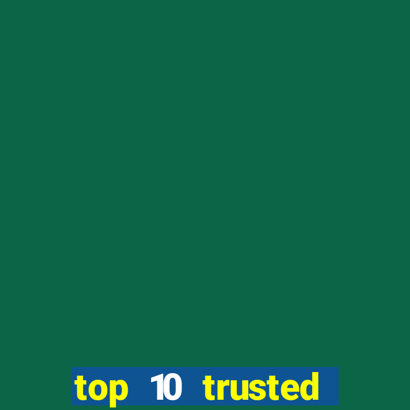 top 10 trusted online casino malaysia