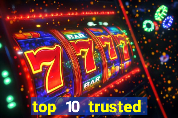 top 10 trusted online casino malaysia