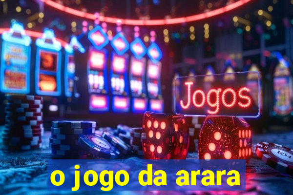 o jogo da arara