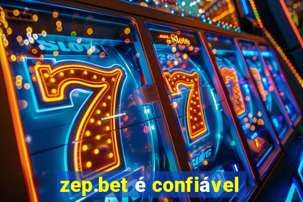 zep.bet é confiável