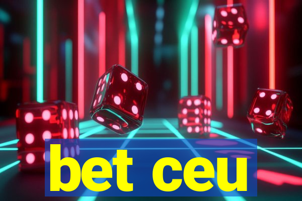 bet ceu