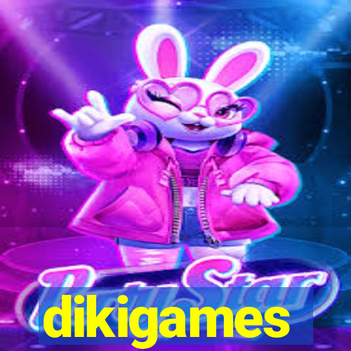 dikigames