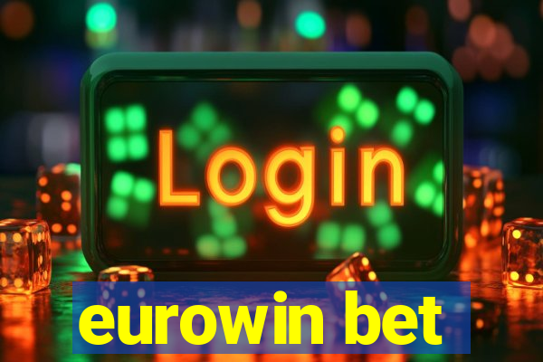 eurowin bet