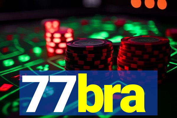 77bra