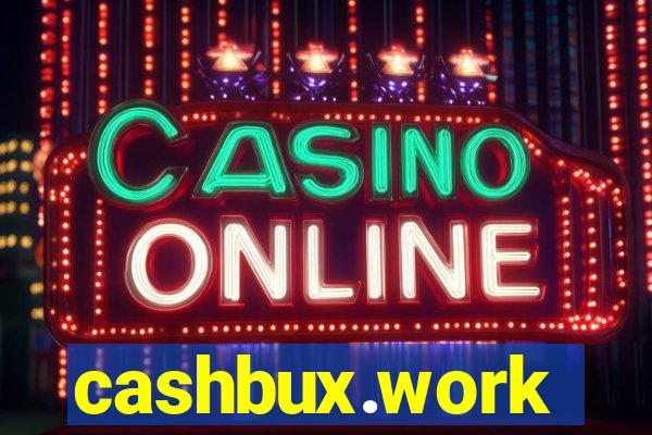 cashbux.work