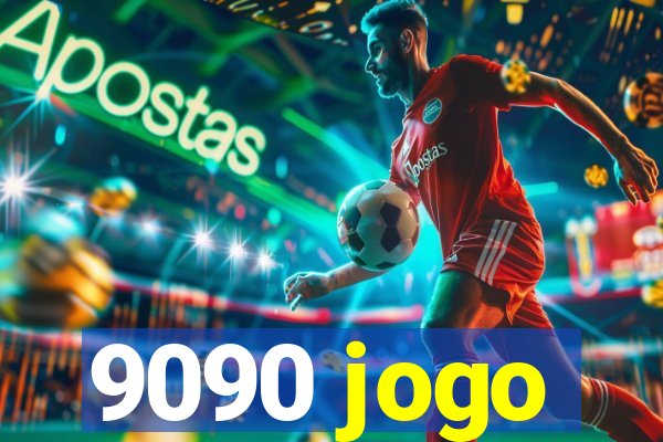 9090 jogo