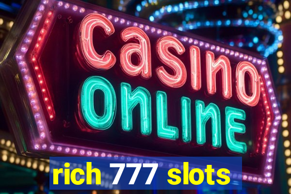 rich 777 slots