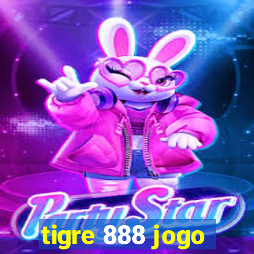 tigre 888 jogo