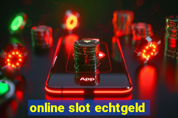 online slot echtgeld