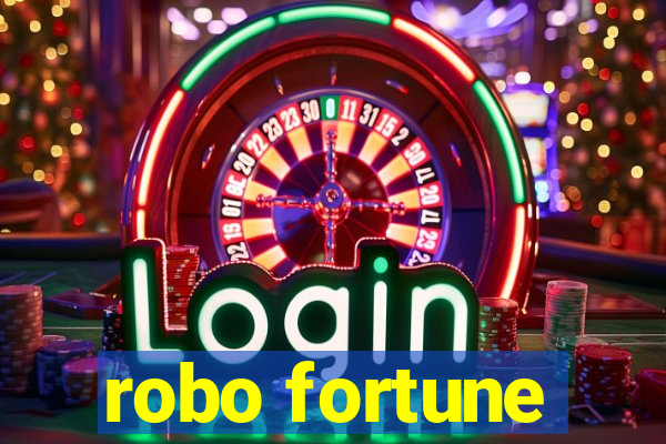 robo fortune