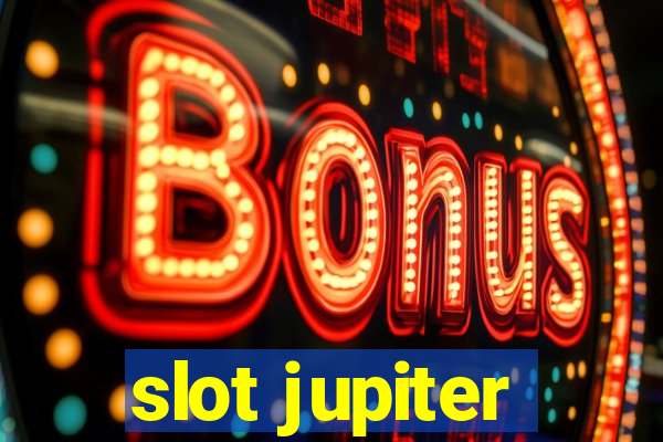 slot jupiter