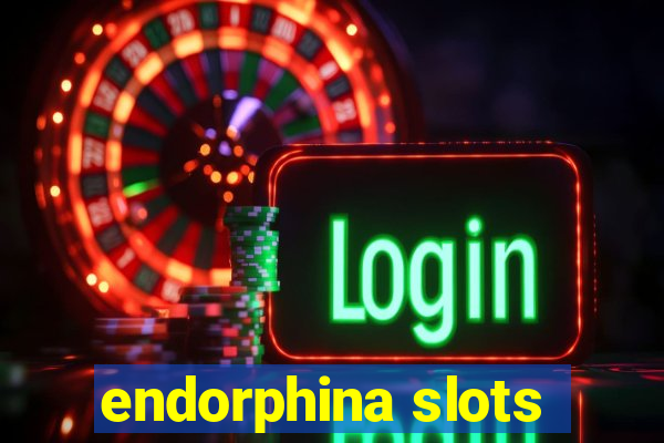 endorphina slots