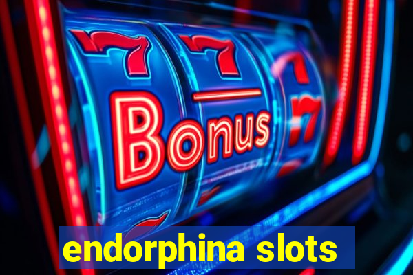 endorphina slots