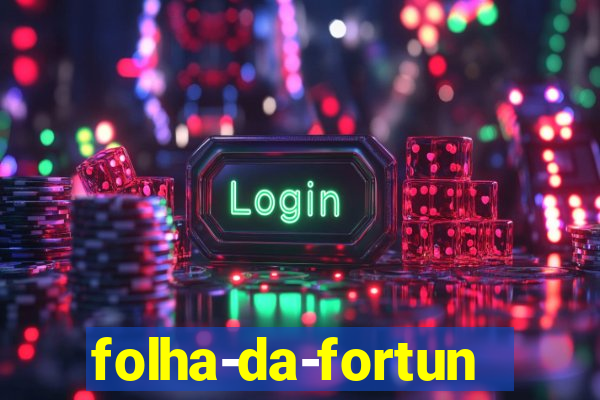 folha-da-fortuna