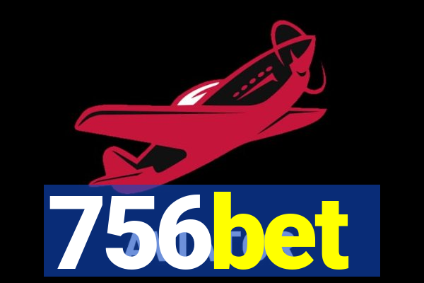 756bet