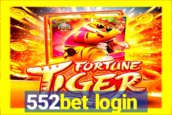 552bet login