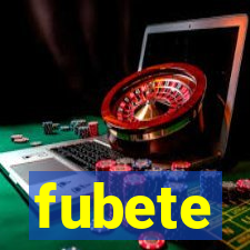 fubete