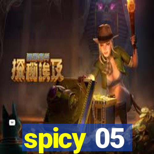 spicy 05