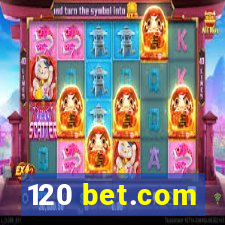 120 bet.com