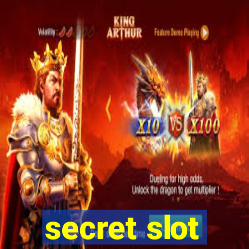 secret slot