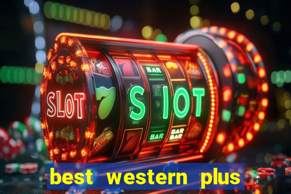 best western plus casino royal