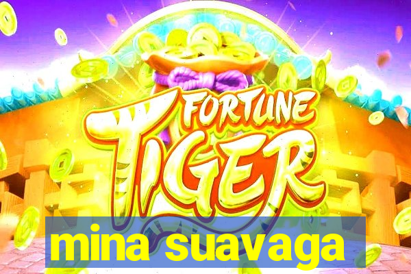 mina suavaga