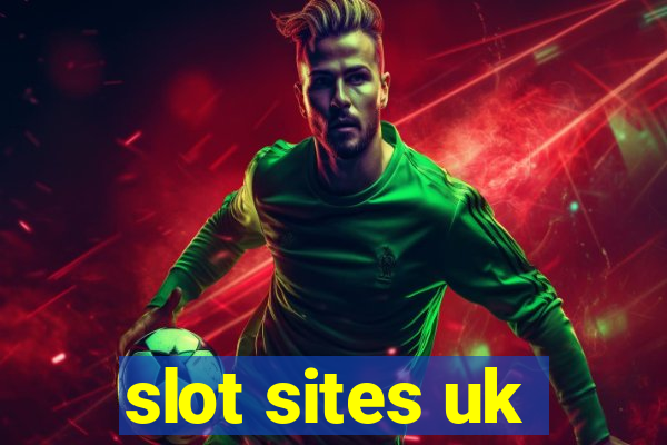 slot sites uk