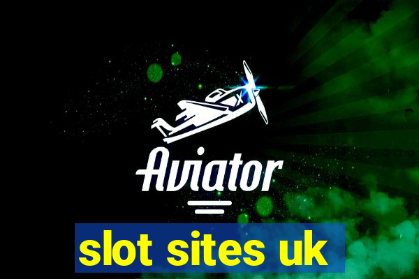 slot sites uk