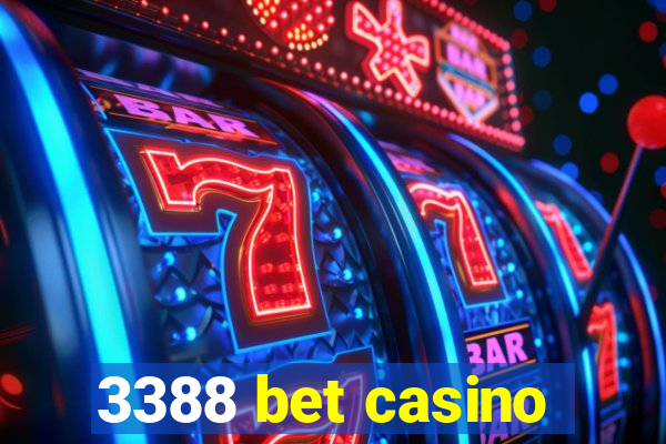 3388 bet casino