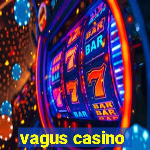 vagus casino