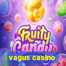 vagus casino