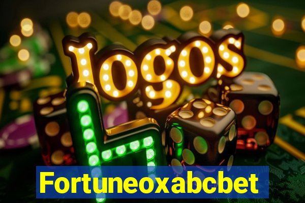 Fortuneoxabcbet