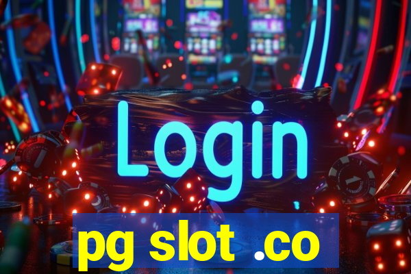 pg slot .co