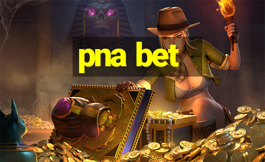 pna bet