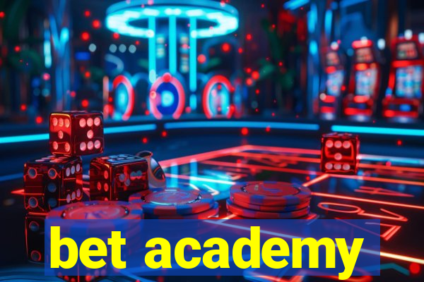 bet academy