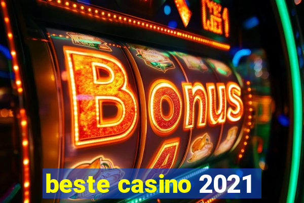 beste casino 2021