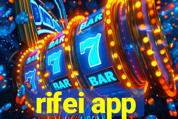 rifei app