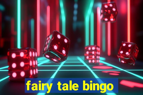 fairy tale bingo